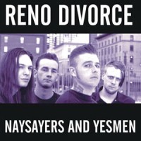 Purchase Reno Divorce - Naysayers And Yesmen