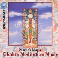 Purchase Merlin's Magic - Chakra Meditation Music