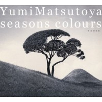 Purchase Yumi Matsutoya - Seasons Colours (Shunka Senkyoku Shuu)