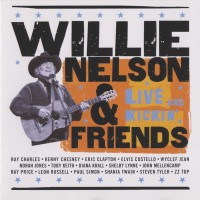 Purchase Willie Nelson - Live And Kickin (With Friends)