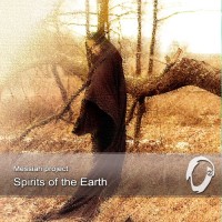 Purchase Messiah Project - Spirits Of The Earth