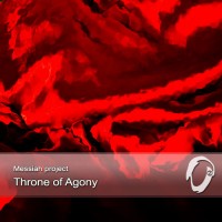 Purchase Messiah Project - Throne Of Agony