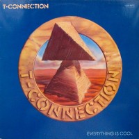 Purchase T-Connection - Everything Is Cool (Vinyl)