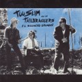 Buy Too Slim & The Taildraggers - El Rauncho Grundgé Mp3 Download