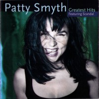Purchase Patty Smyth - Greatest Hits (With Scandal)