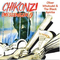 Purchase Oliver Mtukudzi - Chikonzi (Messenger!)