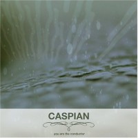 Purchase Caspian - You Are The Conductor