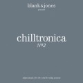 Buy VA - Blank & Jones Pres. Chilltronica No 2 Mp3 Download