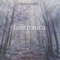 Buy VA - Blank & Jones Pres. Chilltronica No 3 Mp3 Download