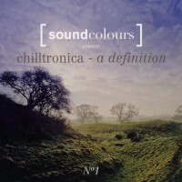 Purchase VA - Soundcolours Pres. Chilltronica - A Definition No 1