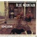 Buy Blue Mountain - Homegrown Mp3 Download