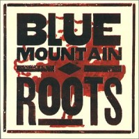 Purchase Blue Mountain - Roots