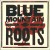 Buy Blue Mountain - Roots Mp3 Download