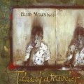 Buy Blue Mountain - Tales Of A Traveler Mp3 Download