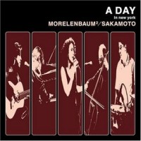 Purchase Ryuichi Sakamoto & Morelenbaum - A Day In New York