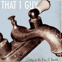 Purchase That 1 Guy - Songs In The Key Of Beotch