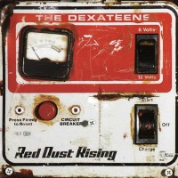 Purchase Dexateens - Red Dust Rising