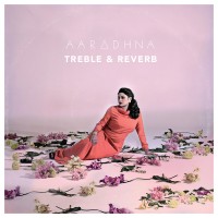 Purchase Aaradhna - Treble & Reverb