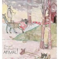 Purchase Margot & The Nuclear So And So's - Animal!