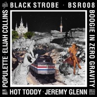 Purchase Black Strobe - Boogie In Zero Gravity