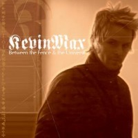 Purchase Kevin Max - Between The Fence & The Universe (EP)