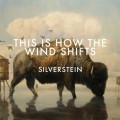 Buy Silverstein - This Is How The Wind Shifts Mp3 Download