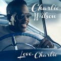 Buy Charlie Wilson - Love, Charlie Mp3 Download