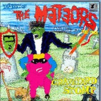 Purchase The Meteors - Only The Meteors Are Pure Psychobilly