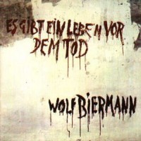 Purchase Wolf Biermann - Es Gibt Ein Leben Vor Dem Tod (Vinyl)