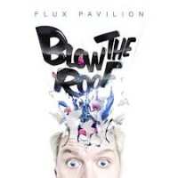 Purchase Flux Pavilion - Blow The Roof (EP)