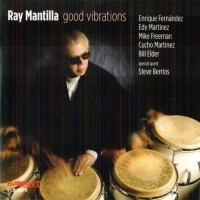 Purchase Ray Mantilla - Good Vibrations