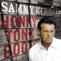 Purchase Sammy Kershaw - Honky Tonk Boots