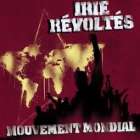 Purchase Irie Revoltes - Mouvement Mondial