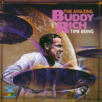 Purchase Buddy Rich - Time Being (Reissued 1999)