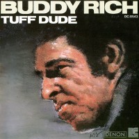 Purchase Buddy Rich - Tuff Dude (Reissued 2006)