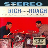 Purchase Buddy Rich & Max Roach - Rich Versus Roach (Remastered 1991)