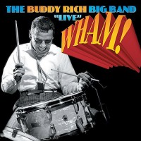 Purchase The Buddy Rich big band - Wham! (Remastered 2001)