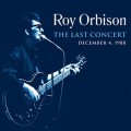 Buy Roy Orbison - The Last Concert Mp3 Download