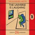 Buy The Guggenheim Grotto - The Universe Is Laughing Mp3 Download