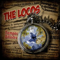 Purchase The Locos - Tiempos Difíciles