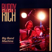 Purchase Buddy Rich - Big Band Machine (Reissued 2006)