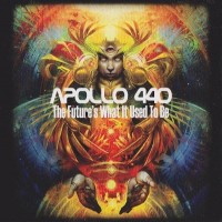 Purchase Apollo 440 - The Future's What It Used To Be