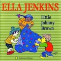 Buy Ella Jenkins - Little Johnny Brown (Vinyl) Mp3 Download