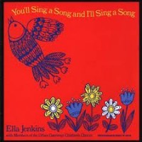 Purchase Ella Jenkins - You'll Sing A Song And I'll Sing A Song