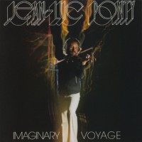 Purchase Jean-Luc Ponty - Imaginary Voyage (Reissue 1990)