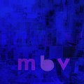 Buy My Bloody Valentine - M B V Mp3 Download