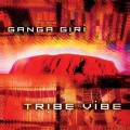 Buy Ganga Giri - Tribe Vibe Mp3 Download
