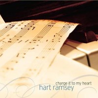 Purchase Hart Ramsey - Charge It To My Heart