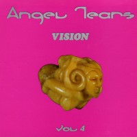 Purchase Angel Tears - Angel Tears Vol. 4 (Vision)