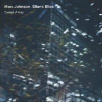 Purchase Marc Johnson - Swept Away (With Eliane Elias)
